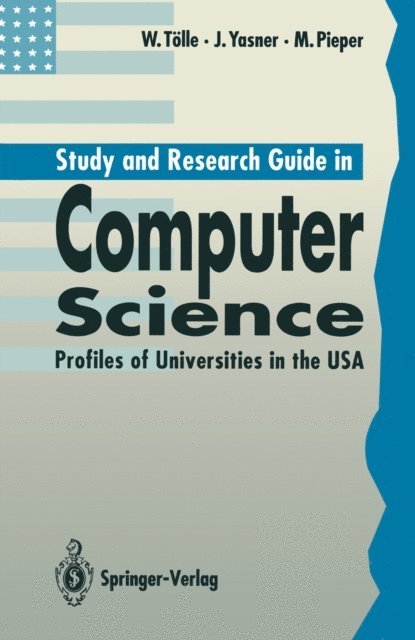 Michael Pieper, Jason Yasner, Wolfgang Tolle - Study and Research Guide in Computer Science, E-bok