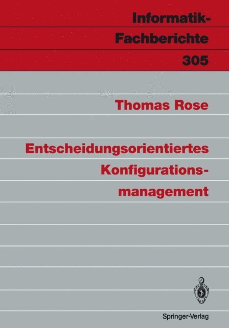Thomas Rose - Entscheidungsorientiertes Konfigurationsmanagement, E-bok