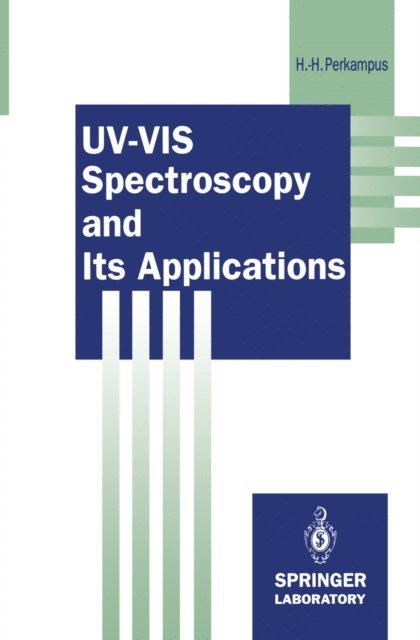 Heinz-Helmut Perkampus - UV-VIS Spectroscopy and Its Applications, E-bok