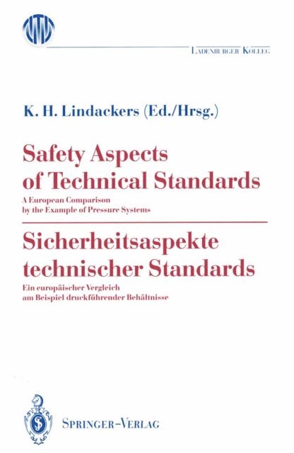 Karl H. Lindackers - Safety Aspects of Technical Standards / Sicherheitsaspekte technischer Standards, E-bok