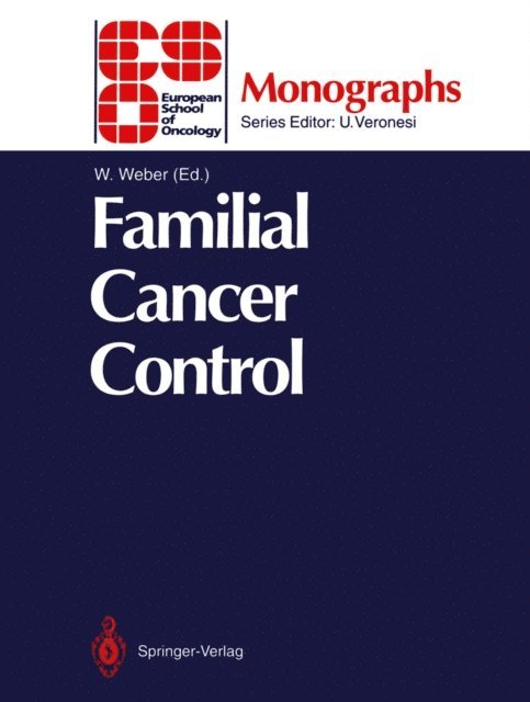 Walter Weber - Familial Cancer Control, E-bok