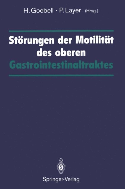 Peter Layer, Harald Goebell - Störungen der Motilität des oberen Gastrointestinaltraktes, E-bok