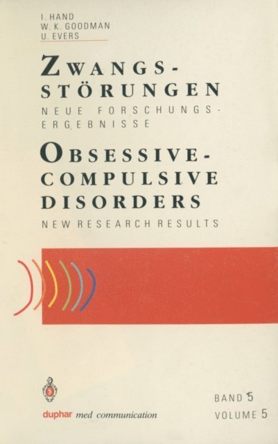 Ulrike Evers, Wayne K. Goodman, Iver Hand - Zwangsstörungen / Obsessive-Compulsive Disorders, E-bok
