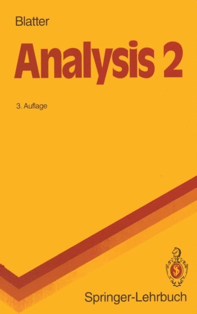 Christian Blatter - Analysis 2, E-bok