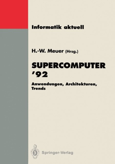 Hans-Werner Meuer - Supercomputer ’92, E-bok