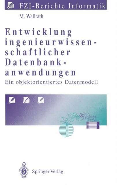 Mechtild Wallrath - Entwicklung ingenieurwissenschaftlicher Datenbankanwendungen, E-bok