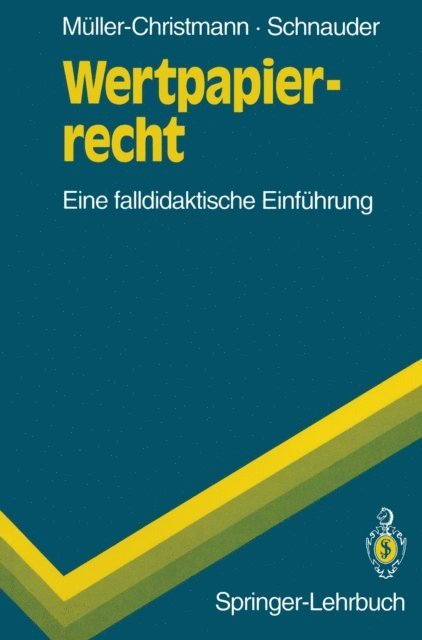 Franz Schnauder, Bernd Muller-Christmann - Wertpapierrecht, E-bok