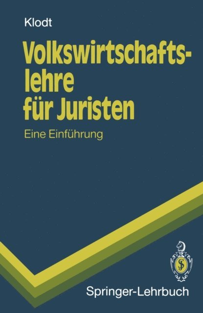 Henning Klodt - Volkswirtschaftslehre für Juristen, E-bok