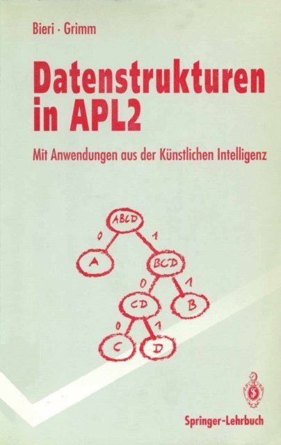 Felix Grimm, Hanspeter Bieri - Datenstrukturen in APL2, E-bok