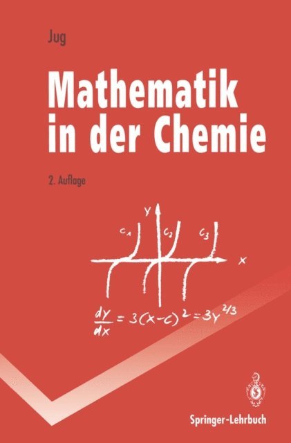 Karl Jug - Mathematik in der Chemie, E-bok