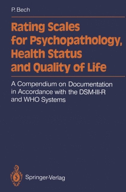 Per Bech - Rating Scales for Psychopathology, Health Status and Quality of Life, E-bok