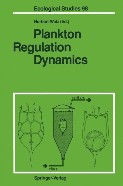 Norbert Walz - Plankton Regulation Dynamics, E-bok