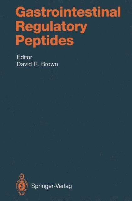 David R. Brown - Gastrointestinal Regulatory Peptides, E-bok