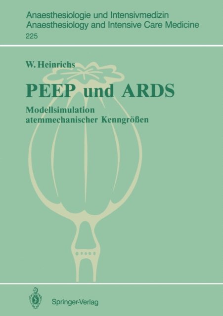 Wolfgang Heinrichs - PEEP und ARDS, E-bok