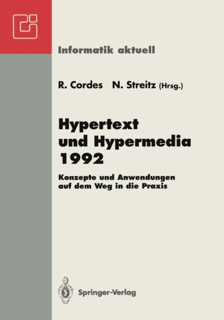 Norbert Streitz, Ralf Cordes - Hypertext und Hypermedia 1992, E-bok