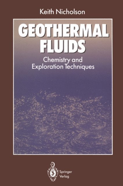 Keith Nicholson - Geothermal Fluids, E-bok