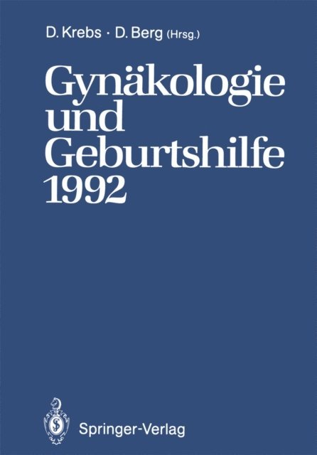 Dietrich Berg, Dieter Krebs - Gynäkologie und Geburtshilfe 1992, E-bok