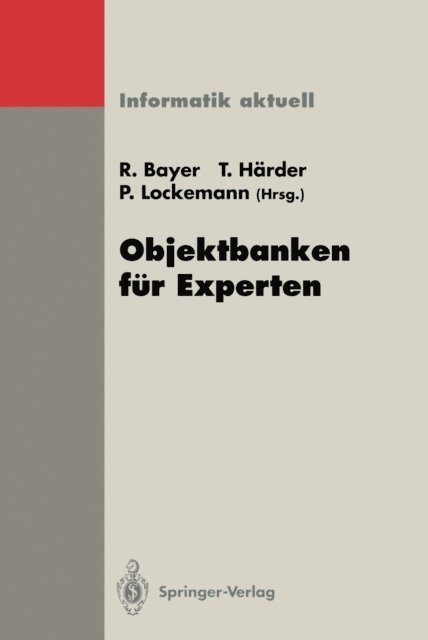 P. Lockemann, T. Harder, R. Bayer - Objektbanken für Experten, E-bok