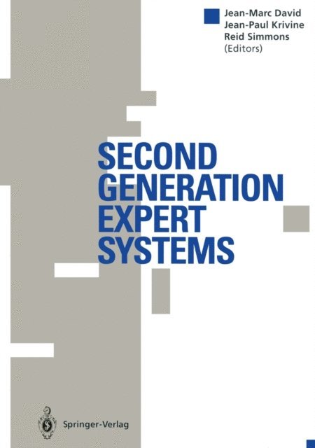 Reid Simmons, Jean-Paul Krivine, Jean-Marc David - Second Generation Expert Systems, E-bok