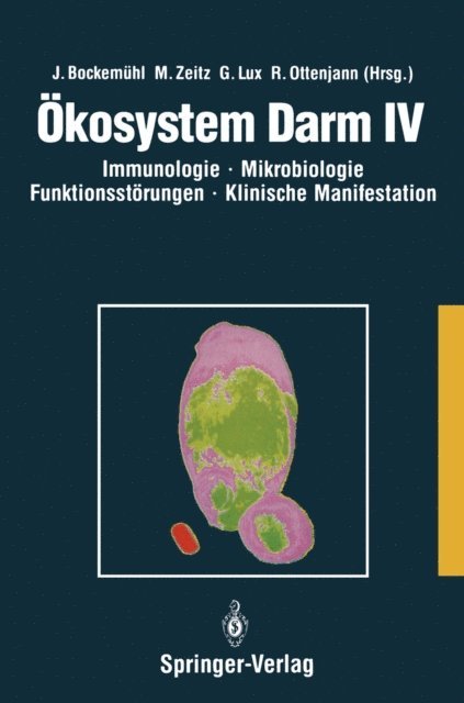 Gerd Lux, Martin Zeitz, R. Ottenjann, Jochen Bockemuhl - Ökosystem Darm IV, E-bok