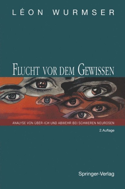 Leon Wurmser - Flucht vor dem Gewissen, E-bok