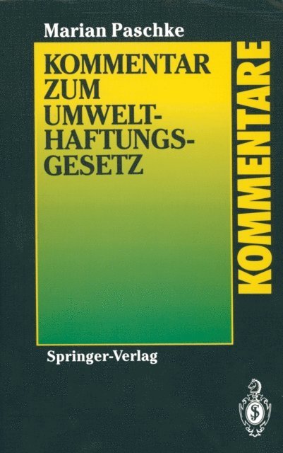 Marian Paschke - Kommentar zum Umwelthaftungsgesetz, E-bok