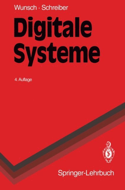 Helmut Schreiber, Gerhard Wunsch - Digitale Systeme, E-bok