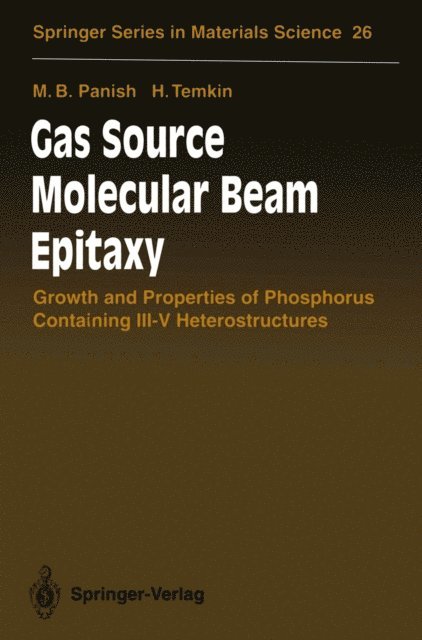 Henryk Temkin, Morton B. Panish - Gas Source Molecular Beam Epitaxy, E-bok