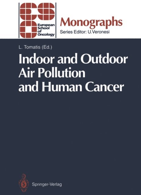 Lorenzo Tomatis - Indoor and Outdoor Air Pollution and Human Cancer, E-bok