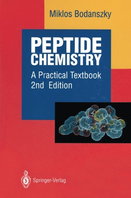 Miklos Bodanszky - Peptide Chemistry, E-bok