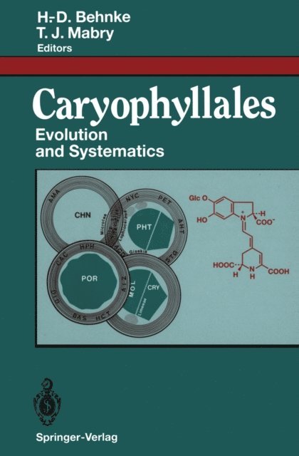 T.J. Mabry, H.D. Behnke - Caryophyllales, E-bok