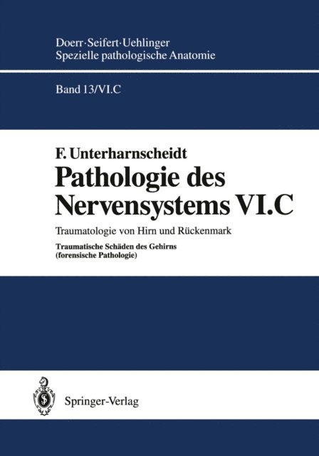 F. Unterharnscheidt - Pathologie des Nervensystems VI.C, E-bok