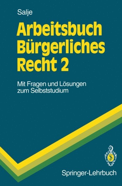 Peter Salje - Arbeitsbuch Bürgerliches Recht 2, E-bok