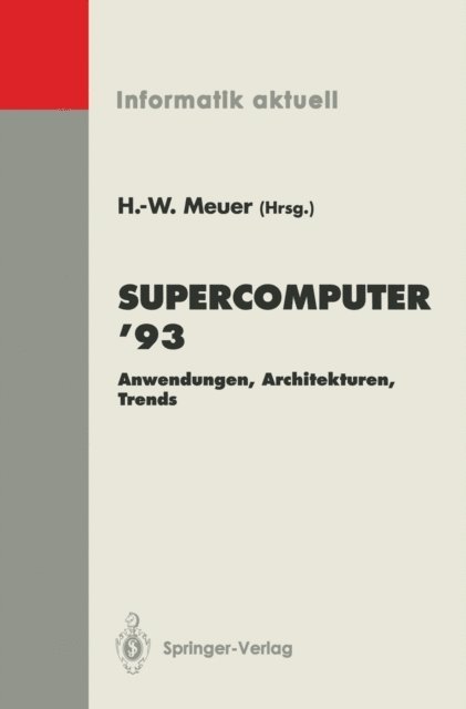Hans-Werner Meuer - Supercomputer ’93, E-bok