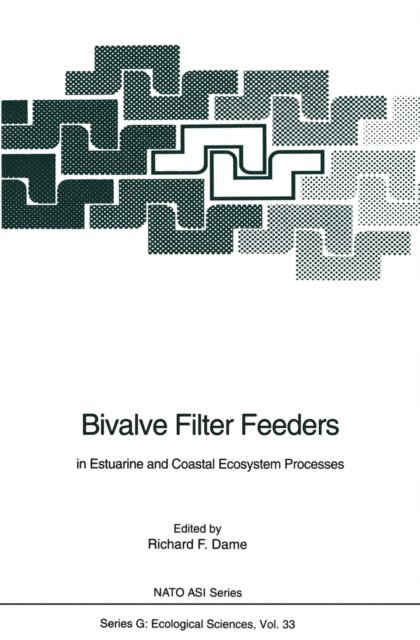 Richard F. Dame - Bivalve Filter Feeders, E-bok