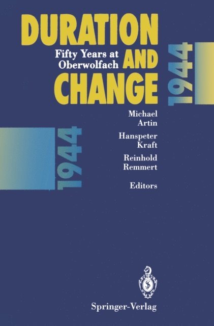 Reinhold Remmert, Hanspeter Kraft, Michael Artin - Duration and Change, E-bok
