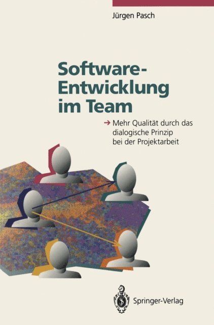 Jurgen Pasch - Software-Entwicklung im Team, E-bok