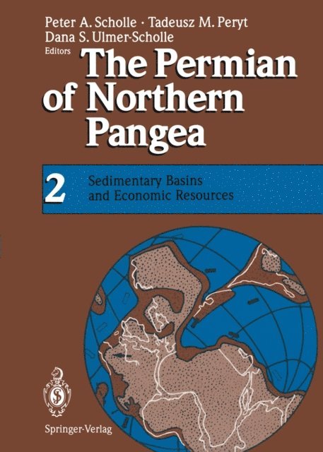 Dana S. Ulmer-Scholle, Tadeusz M. Peryt, Peter A. Scholle - Permian of Northern Pangea, E-bok