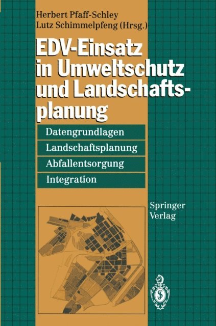 Lutz Schimmelpfeng, Herbert Pfaff-Schley - EDV-Einsatz in Umweltschutz und Landschaftsplanung, E-bok