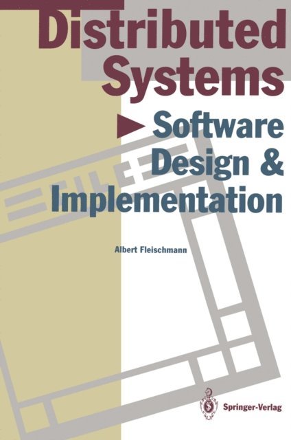 Albert Fleischmann - Distributed Systems, E-bok