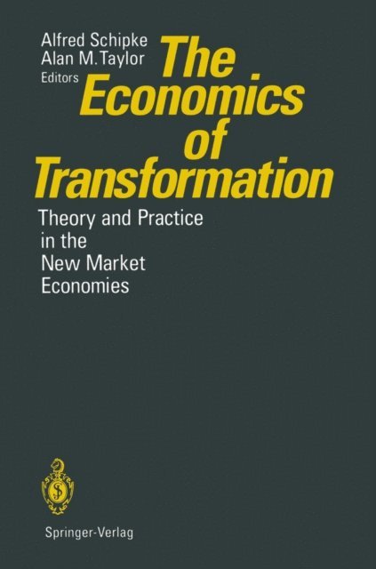 Alan M. Taylor, Alfred Schipke - Economics of Transformation, E-bok