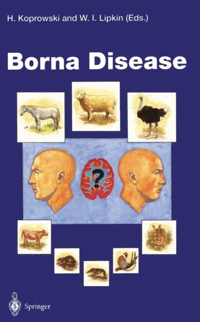 W. Ian Lipkin, Hilary Koprowski - Borna Disease, E-bok
