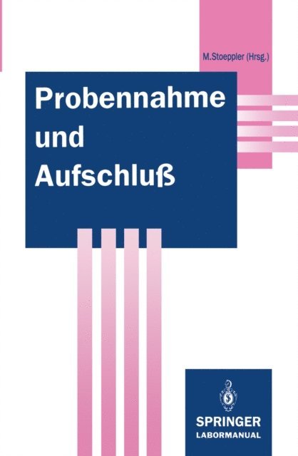 Markus Stoeppler - Probennahme und Aufschluß, E-bok
