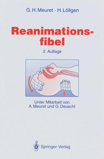 Herbert Lollgen, Gerhard H. Meuret - Reanimationsfibel, E-bok