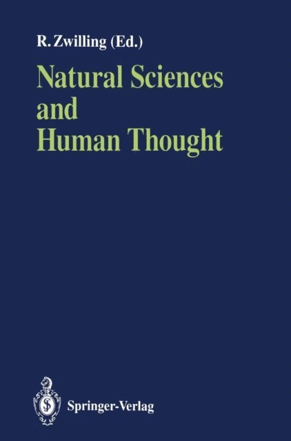Robert Zwilling - Natural Sciences and Human Thought, E-bok