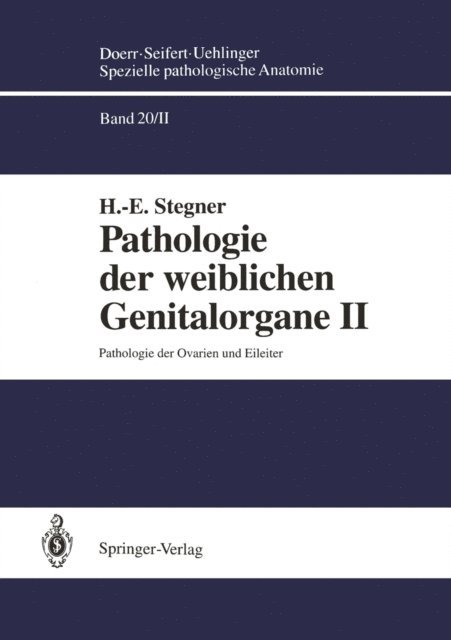 H.-E. Stegner - Pathologie der weiblichen Genitalorgane II, E-bok