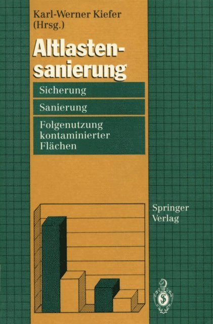 Karl-Werner Kiefer - Altlastensanierung, E-bok