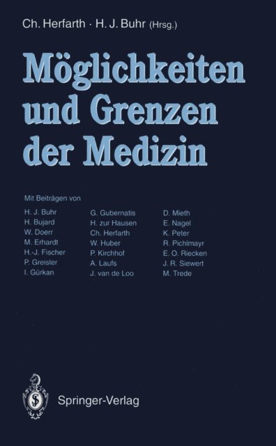 Heinz-Johannes Buhr, Christian Herfarth - Möglichkeiten und Grenzen der Medizin, E-bok