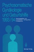 Psychosomatische Gynÿkologie und Geburtshilfe 1993/94