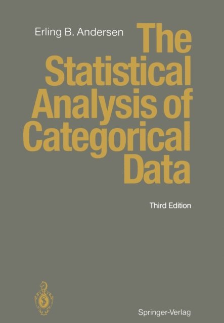 Erling B. Andersen - Statistical Analysis of Categorical Data, E-bok